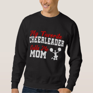 Sudadera Mi animadora favorita me llama a mamá Funny Cheerl