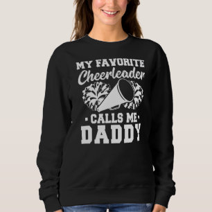 Sudadera Mi animadora favorita me llama papá Cheer Dad