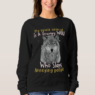 Sudadera Mi Animal Espiritual Es Un Lobo Gruñón Gracioso