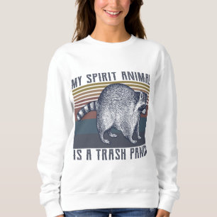 Sudadera Mi animal espiritual es un mapache gracioso de la
