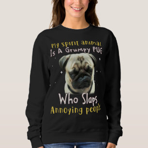 Sudadera Mi Animal Espiritual Es Un Pug Gruñón