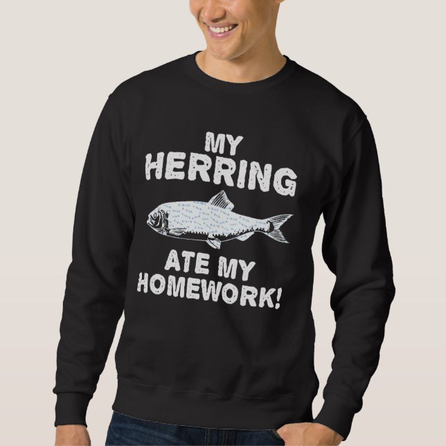 Sudadera Mi Arenque Se Comía Mi Pesca De Forraje De Hogar D (Anverso)