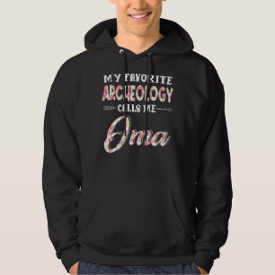 Sudadera Mi arqueología favorita me llama floral Oma
