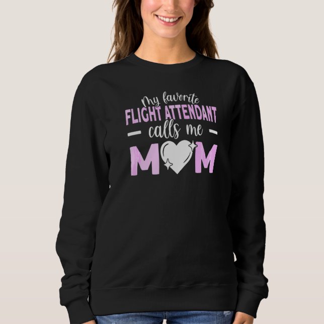Sudadera Mi asistente de vuelo favorito me llama mamá (Anverso)