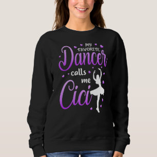 Sudadera Mi bailarín favorito me llama Cici Abuela de baile