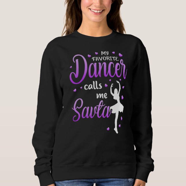 Sudadera Mi Bailarina Favorita Me Llama Savta Dance Abuela  (Anverso)
