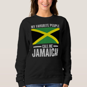 Sudadera Mi bandera jamaiquina favorita para la gente
