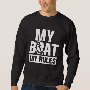 Sudadera Mi Barco Mis Reglas Embarcación Capitán de Barco A