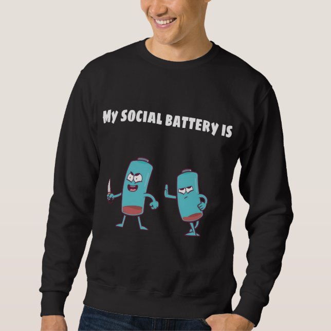 SUDADERA MI BATERÍA SOCIAL ESTÁ BAJA (Anverso)