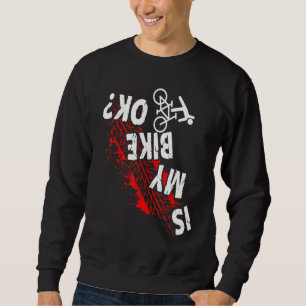 Sudadera ¿Mi Bicicleta Está Bien Ciclismo Apresurado Descen