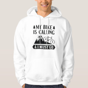 Sudadera Mi Bicicleta Está Llamando Y Debo Ir