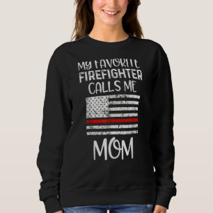 Sudadera Mi bombero favorito me llama mamá delgada línea ro