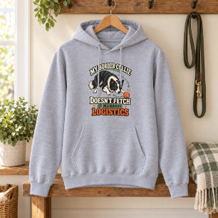 Sudadera Mi Border Collie Gestiona Logística Divertido