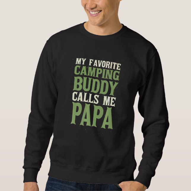 Sudadera Mi Buddy Camping favorito Papa Camper Dad Hobby Fa (Anverso)