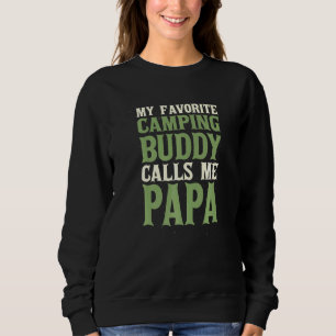 Sudadera Mi Buddy Camping favorito Papa Camper Dad Hobby Fa