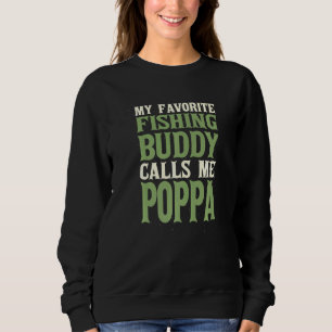 Sudadera Mi Buddy Pescador Favorito Poppa Pescador Papá Hob