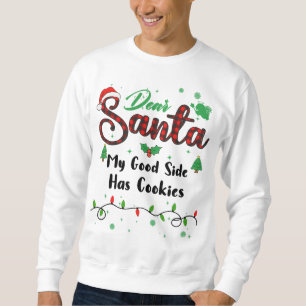 Sudadera Mi buen lado tiene galletas que coinciden con la N