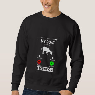 Sudadera Mi Cabra Está Llamando Y Debo Ir Funda de teléfon