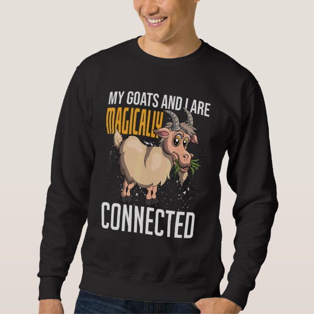 Sudadera Mi Cabras Y Yo Estamos Mágicamente Conectados Gran (Anverso)