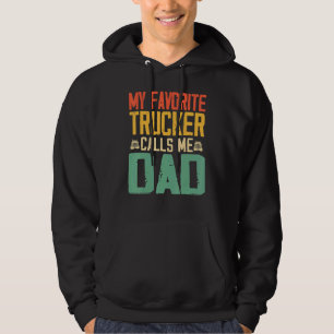 Sudadera Mi Camionero Favorito Me Llama Papá Vintage Retro