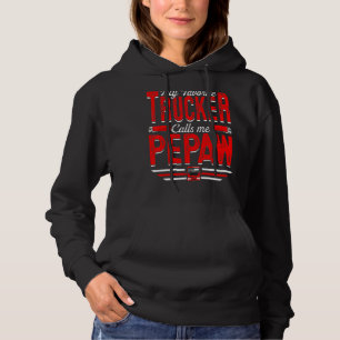 Sudadera Mi camionero favorito me llama Pepaw Truckin' P
