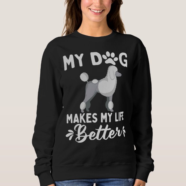 Sudadera Mi caniche mejora mi vida (Anverso)