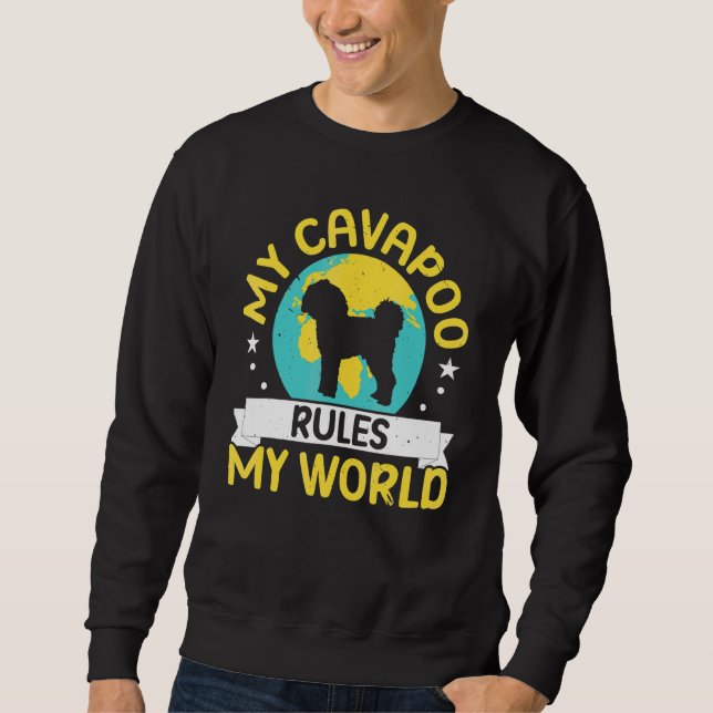 Sudadera Mi Cavapoo Domina Mi Mundo Perro Dueño de Cachorro (Anverso)