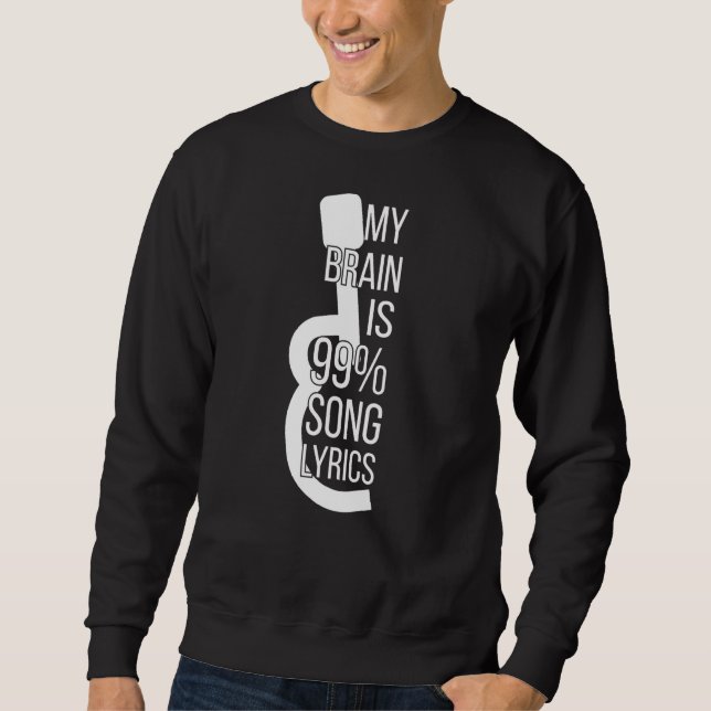 Sudadera Mi Cerebro Es Letras De 99 Canciones (Anverso)