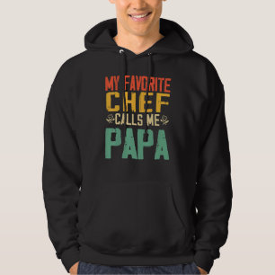 Sudadera Mi chef favorito me llama Papá Vintage Día del Pad
