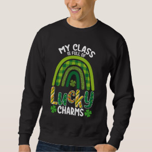 Sudadera Mi clase está llena de amuletos de la suerte Día d