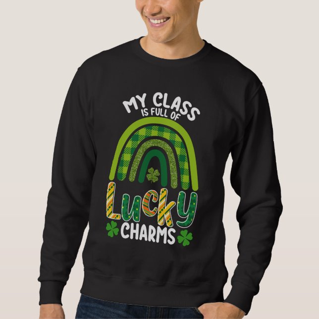 Sudadera Mi clase está llena de amuletos de la suerte Día d (Anverso)