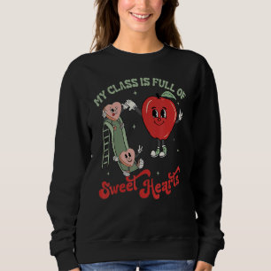 Sudadera Mi clase está llena de corazones dulces Día de San