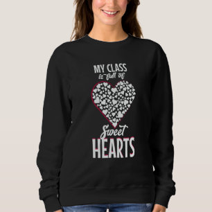 Sudadera Mi clase está llena de dulces corazones