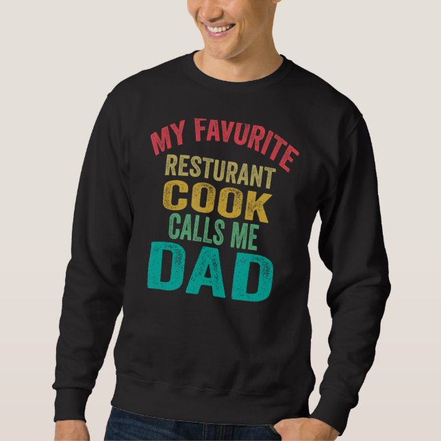 Sudadera Mi cocinero favorito me llama padre padre de famil (Anverso)
