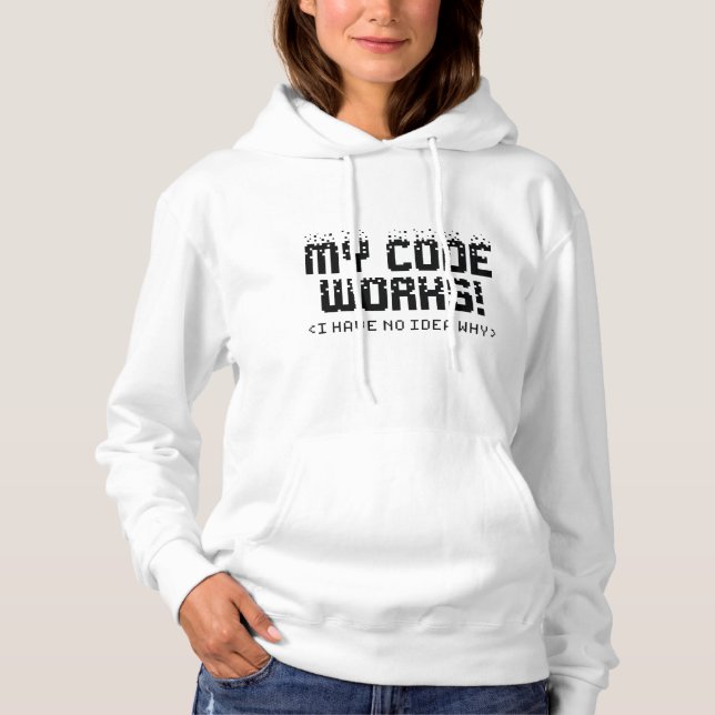 Sudadera Mi código funciona (Anverso)