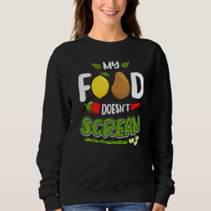 Sudadera Mi Comida No Grita Una Dieta Graciosa Vegetariana 