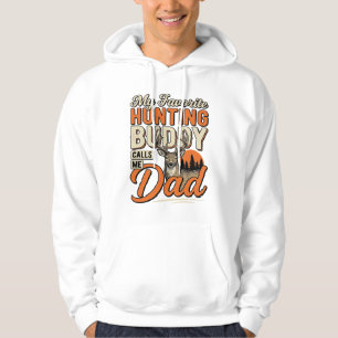 Sudadera Mi compañero de caza favorito me llama papá camise