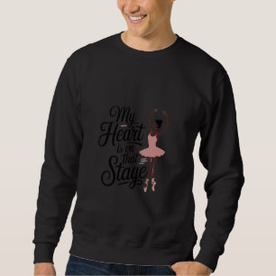 Sudadera Mi Corazón Está En Ese Escenario Baile Recital Mam