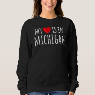 Sudadera Mi Corazón Está En Michigan, Un Estado Americano C