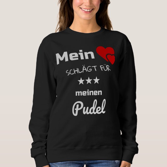 Sudadera Mi Corazón Gana Por Mi Poodle (Anverso)