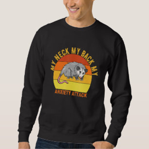 Sudadera Mi Cuello Mi Espalda Mi Ansiedad Ataque Opossum 2