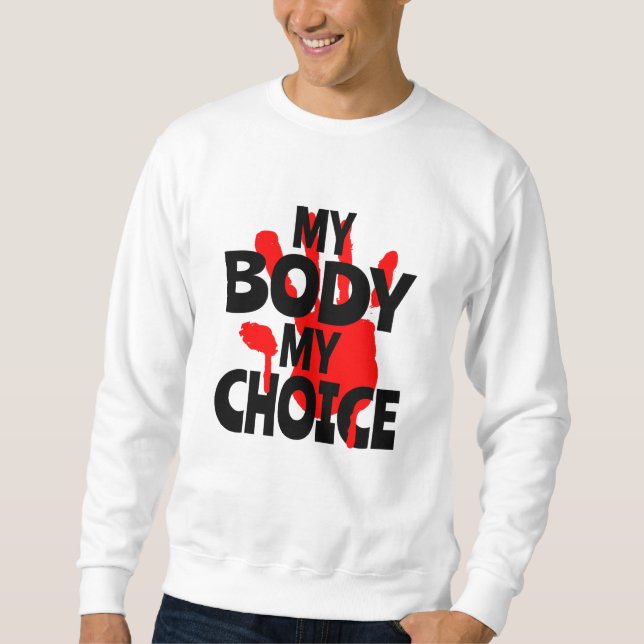 Sudadera Mi cuerpo mi elección (Anverso)