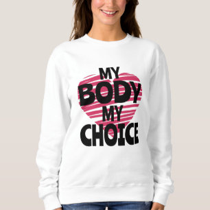 Sudadera Mi cuerpo mi elección
