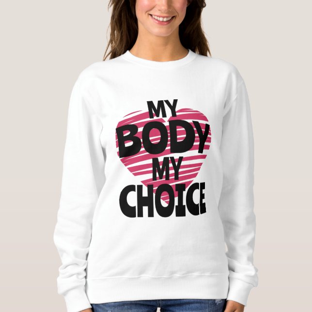 Sudadera Mi cuerpo mi elección (Anverso)
