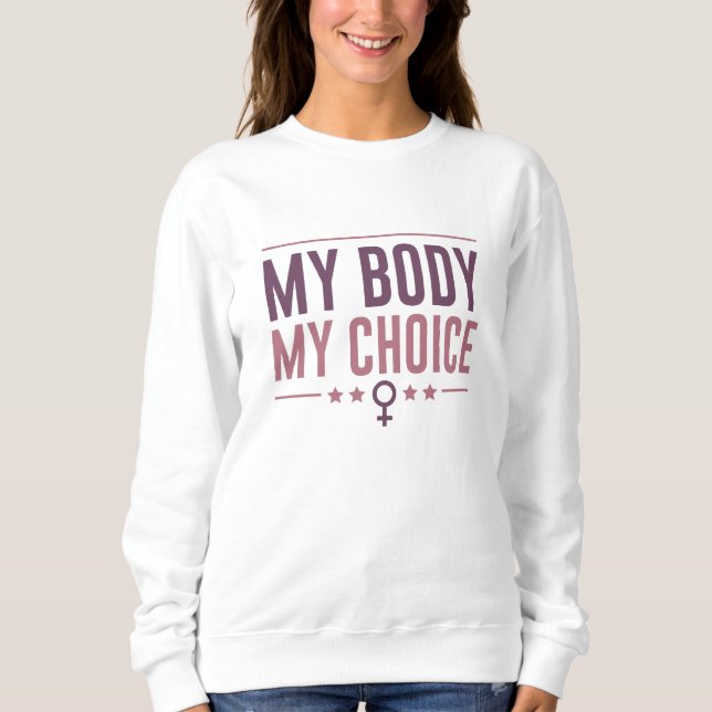 Sudadera Mi cuerpo mi elección (Anverso)