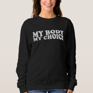Sudadera Mi cuerpo mi elección Derechos de la mujer Negro p