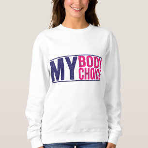 Sudadera Mi cuerpo mi elección - Elección feminista