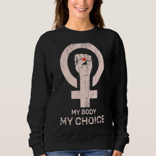 Sudadera Mi cuerpo mi elección profesional Rótulo feminista