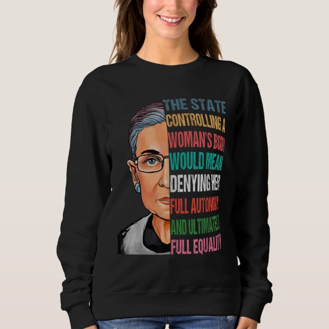 Sudadera Mi cuerpo mi elección Ruth Bader Ginsburg Pro Choi (Anverso)