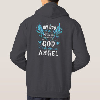 Sudadera Mi DAD fue tan increíble que dios lo hizo un ángel